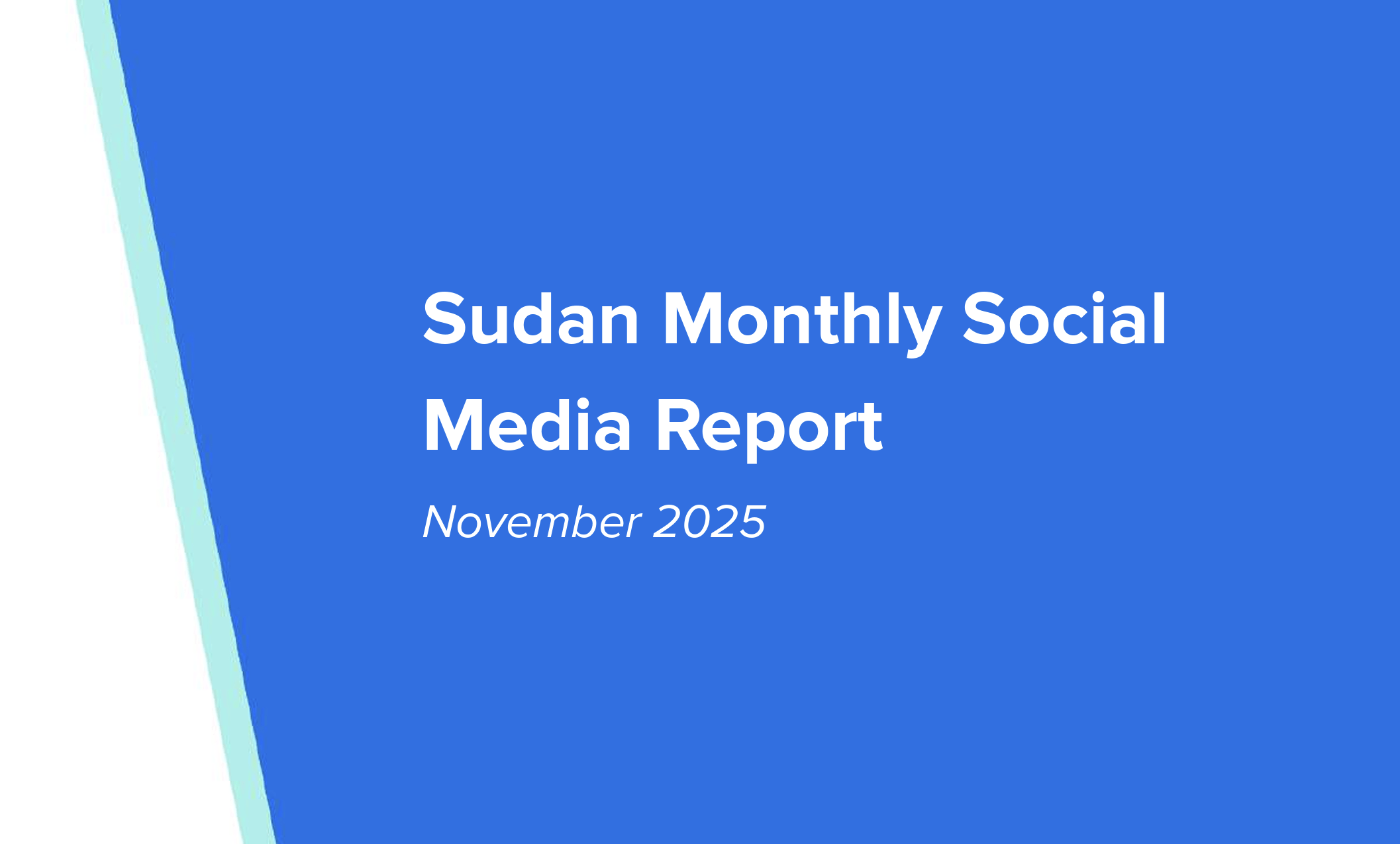 Sudan Social Media Listening monthly report (November 2025)